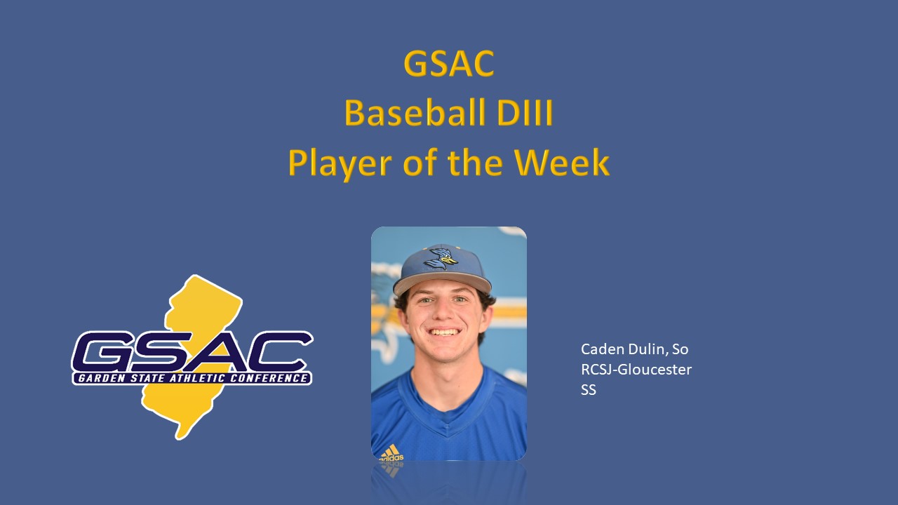 RCSJ-Gloucester's Caden Dulin named GSAC DIII Player of the Week
