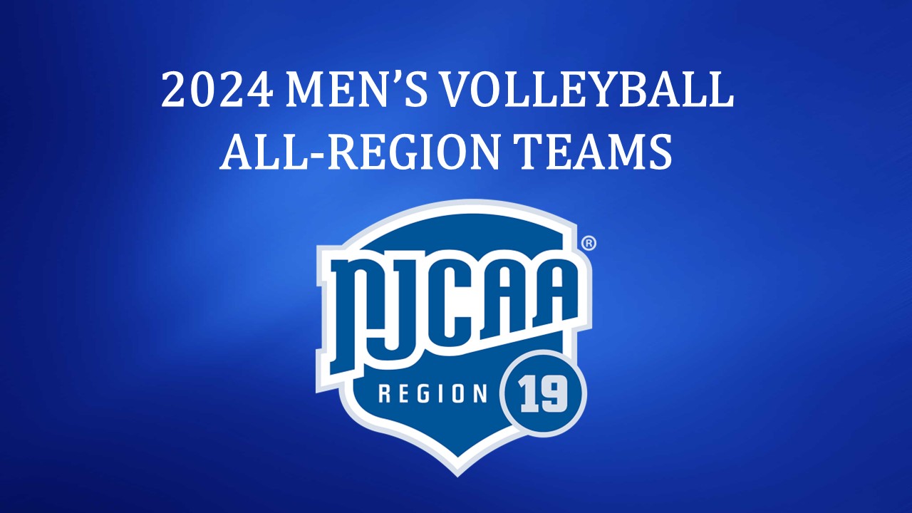 2024 Men's Volleyball All-Region XIX Teams Released
