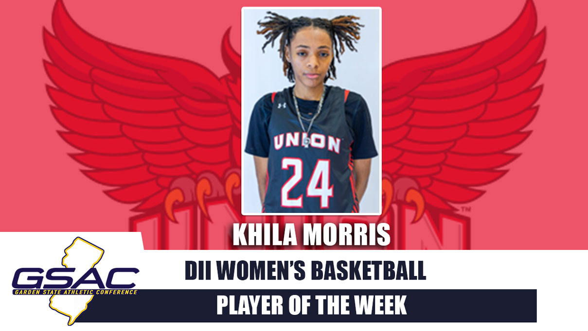 Union's Khila Morris named GSAC DII Womens Basketball Player of the Week