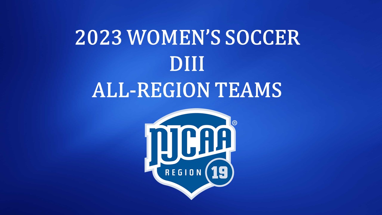 2023 Women's Soccer DIII All-Region XIX Teams Announced
